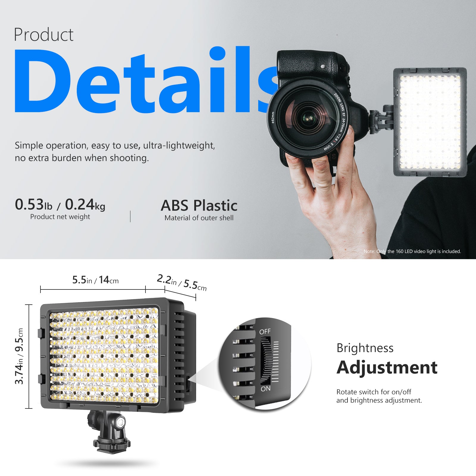 Product details of the NEEWER CN-160 LED Dimmable Panel Light