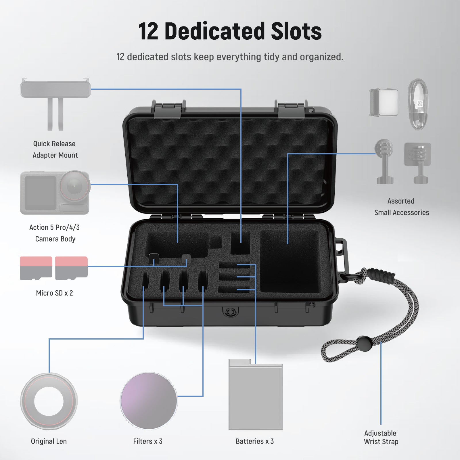 12 slots keep everything tidy and organized.