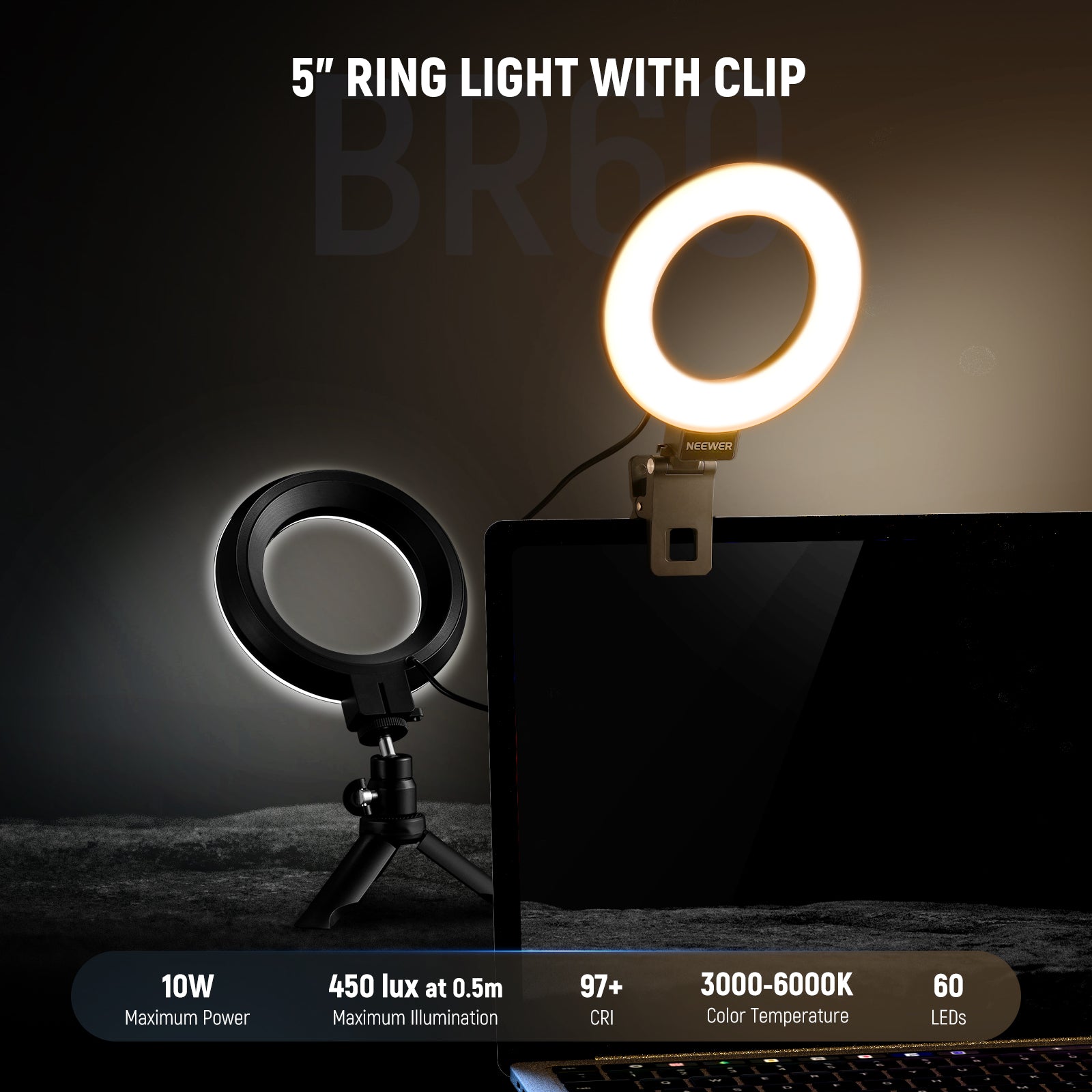 Specifications of the NEEWER BR60 5" Bi-color Mini Ring Light