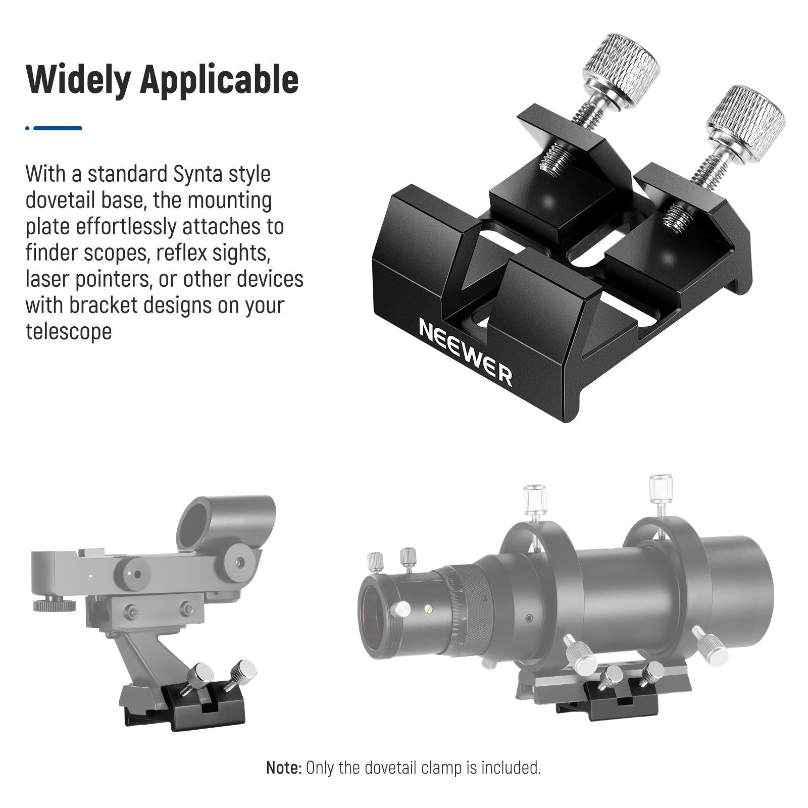 NEEWER LS-15 Universal Dovetail Base is widely applicable.