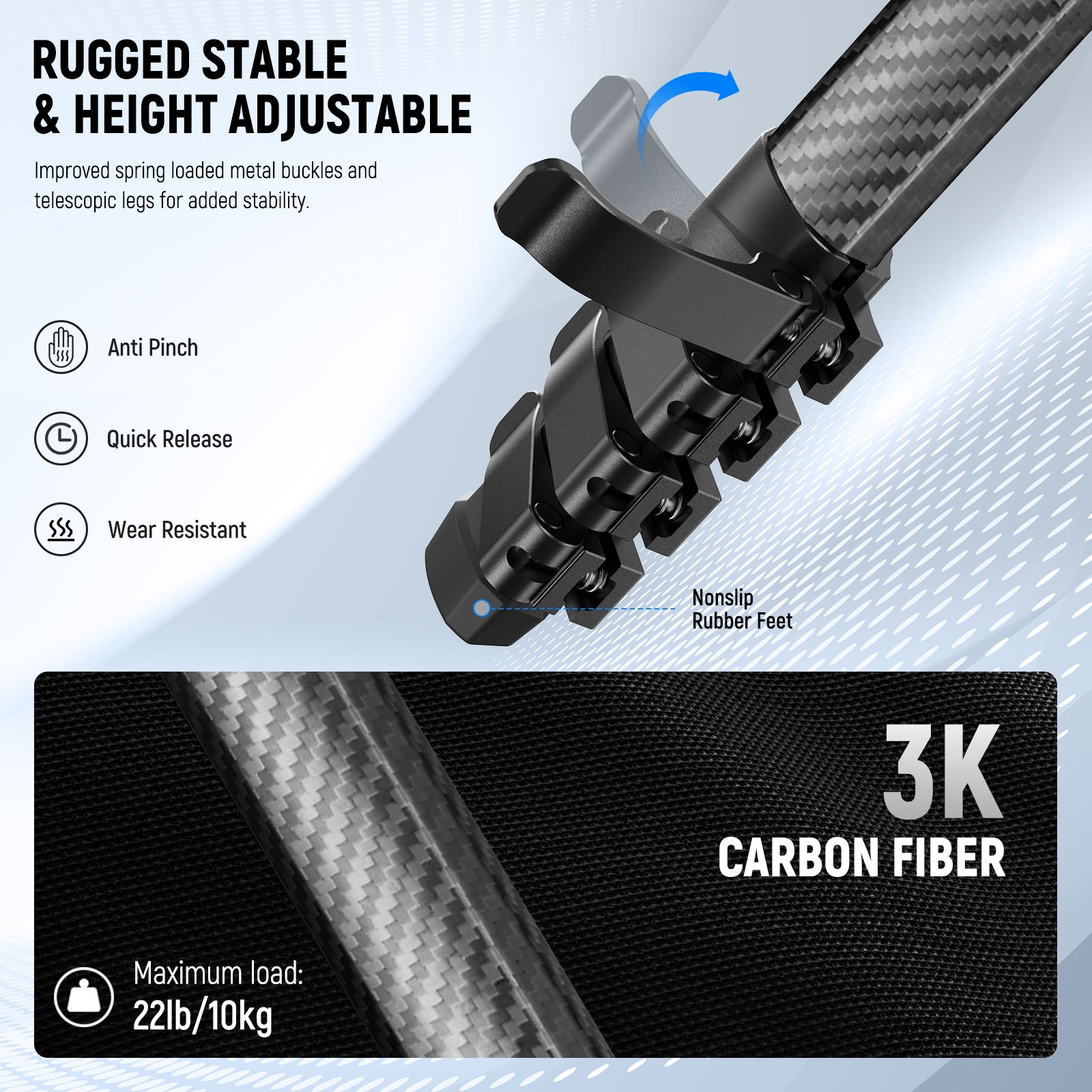 Spring loaded metal buckles enable rapid, safe and stable height adjustment.