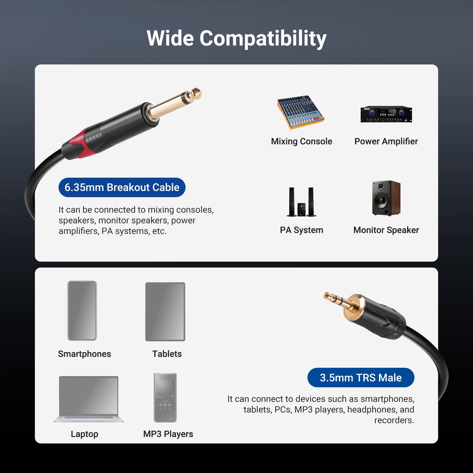 The 1/8 to dual 1/4 adapter is compatible with mixers, speakers, amplifiers, studio monitors, and PA (public address) systems.