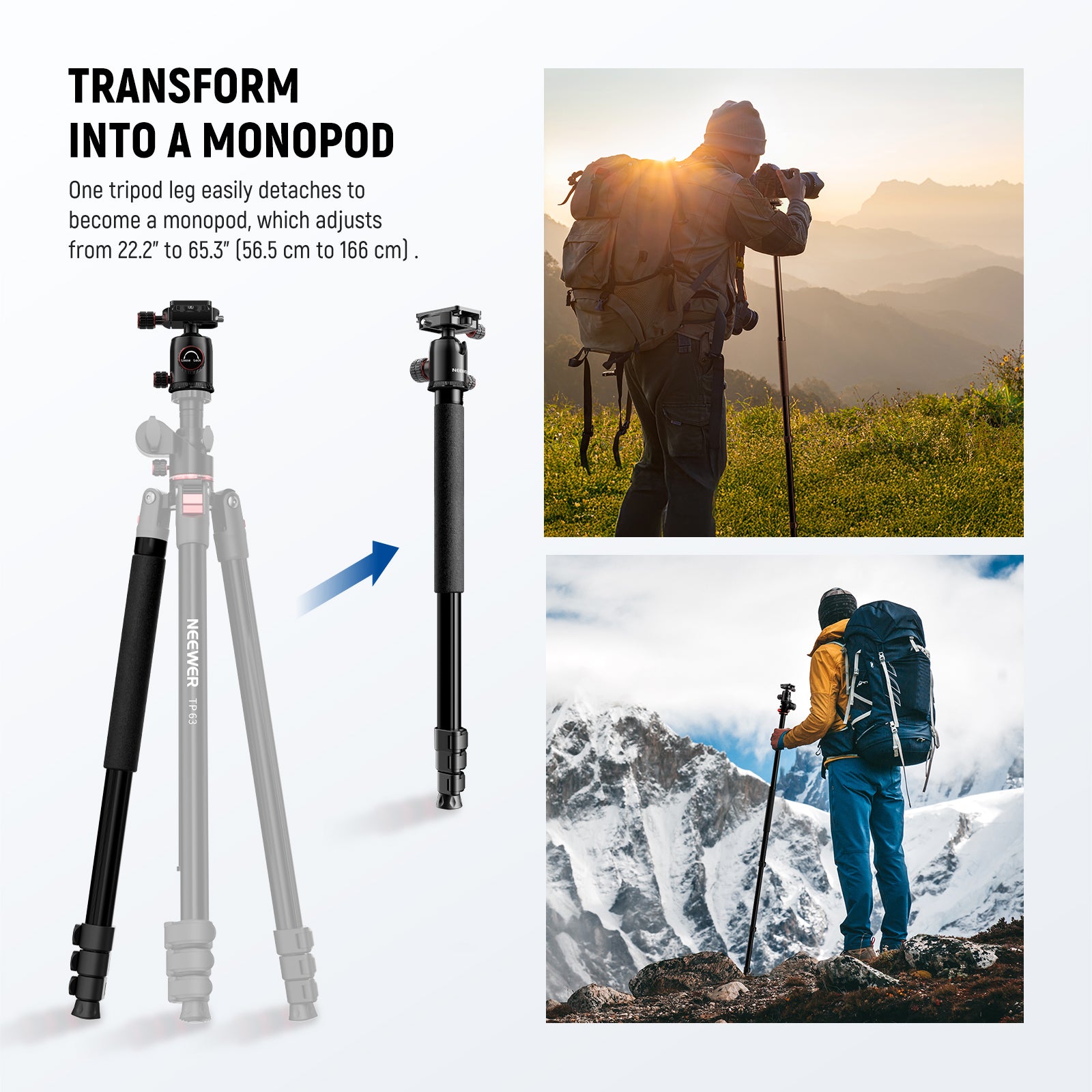 One of the tripod leg tubes can be quickly disassembled and connected with the tripod head to transform into a monopod