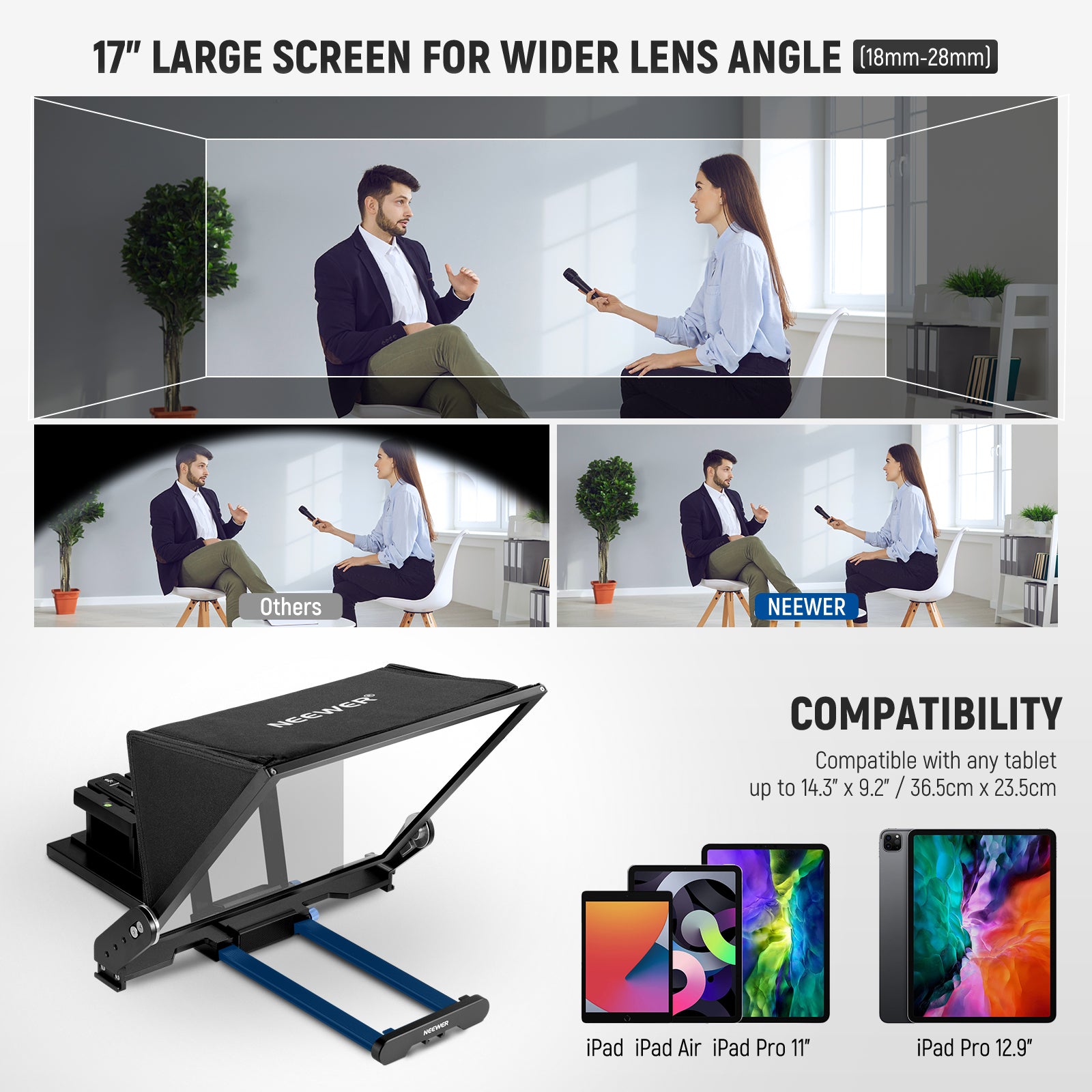 NEEWER X17 II Remote Teleprompter is compatible with any tablet up to 36.5cm*23.5cm