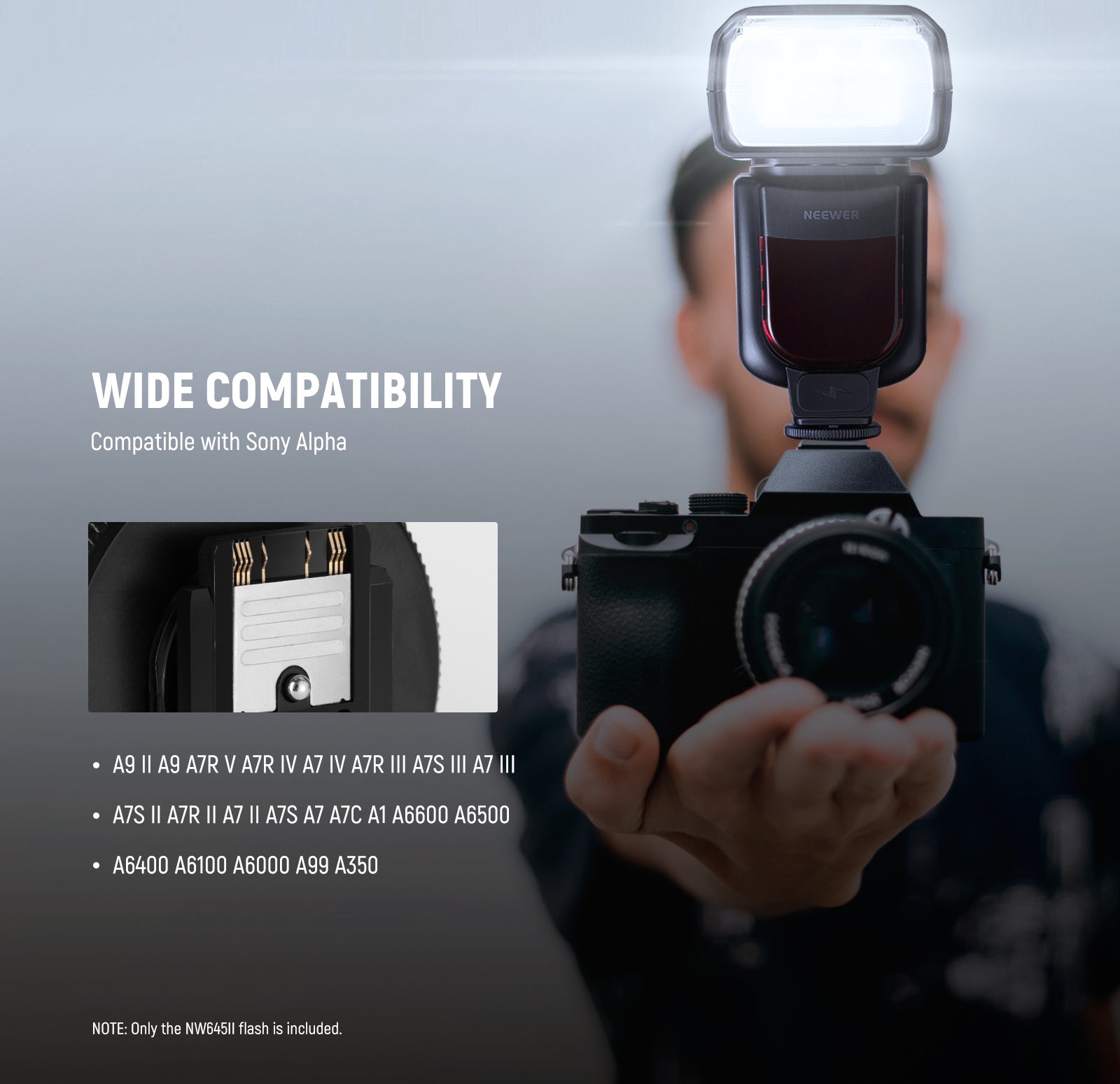Wide Compatibility of the NEEWER Upgraded NW645II-S TTL Flash Speedlite